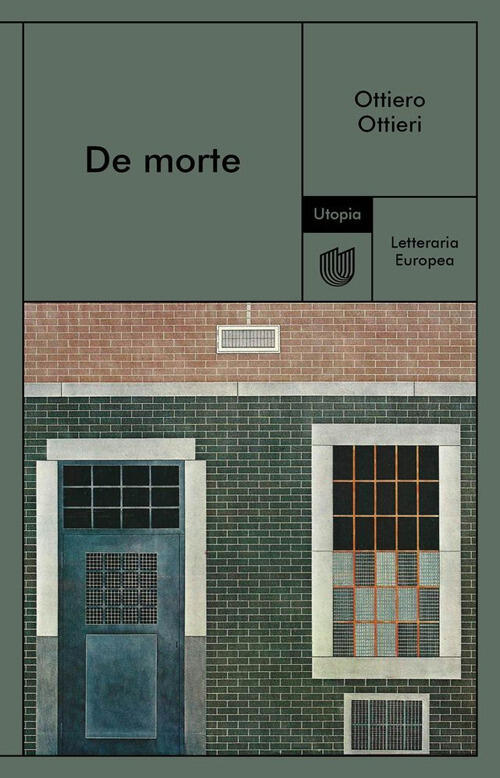 De Morte Ottiero Ottieri Utopia Editore 2025