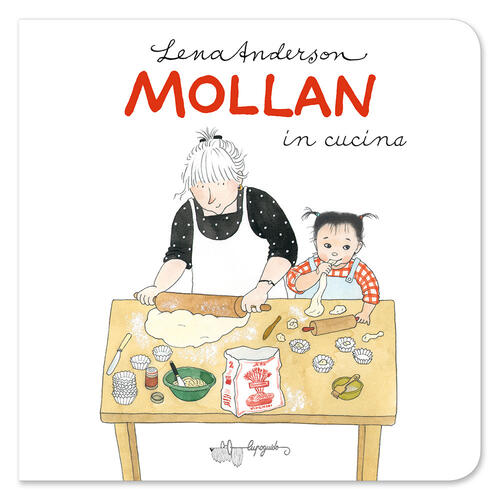 Mollan In Cucina Lena Anderson Lupoguido 2026