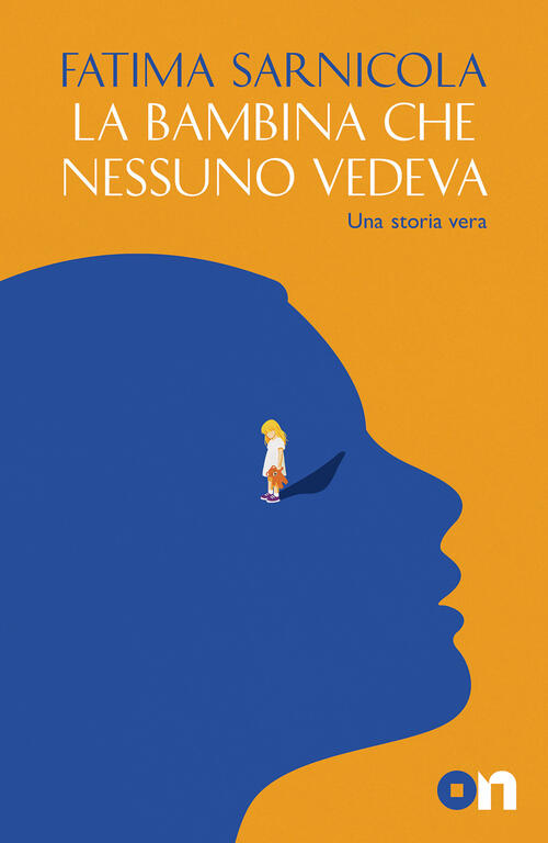 La Bambina Che Nessuno Vedeva Fatima Sarnicola On 2026