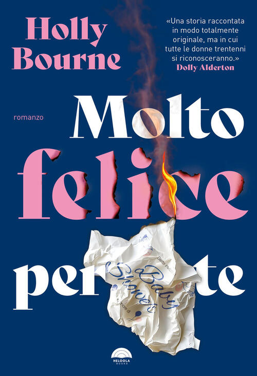 Molto Felice Per Te Holly Bourne Heloola Books 2026