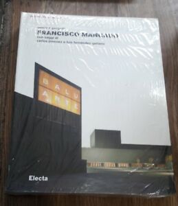 Francisco Mangado. Opere E Progetti