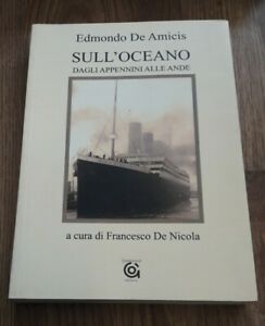 Sull'oceano. Dagli Appennini Alle Ande
