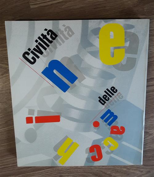 Civiltà Della Macchine Fabbri 1990